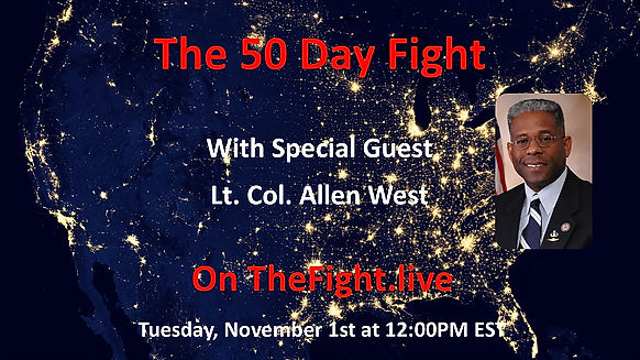 50 Day Fight Praying for Vermont with Lt. Col. Allen West